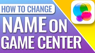 How To Change Game Center Name