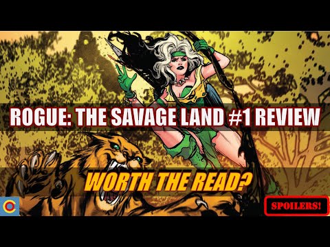 Is Rogue: The Savage Land #1 Worth The Read?