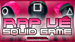 Download lagu Rap về SQUID GAME (Trò Chơi Con Mực) - SvS  mp3