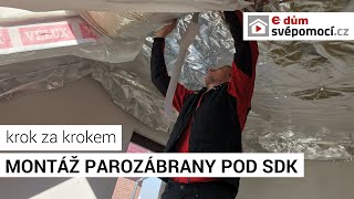 Montáž parozábrany pod sádrokarton a kontrolní BlowerDoor test