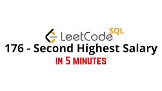 YouTube video '176. Second Highest Salary | LeetCode MySQL Solution [MEDIUM]'