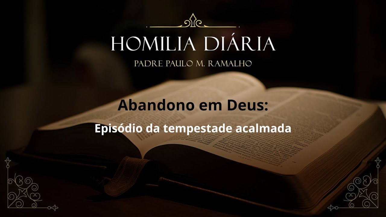 ABANDONO EM DEUS: EPISÓDIO DA TEMPESTADE ACALMADA