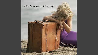 The Mermaid Diaries