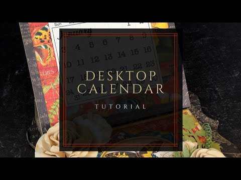 Desktop Calendar Tutorial Featuring Nature Notebook