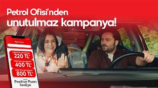 Petrol Ofisi'nden unutulmaz kampanya!