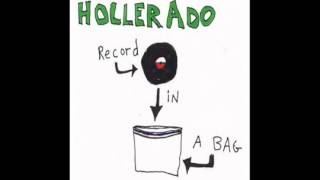 Hollerado - Hard Love