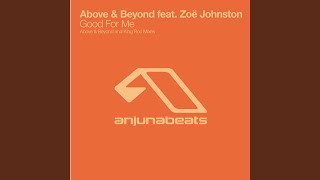 Good For Me (Above &amp; Beyond Club Mix)