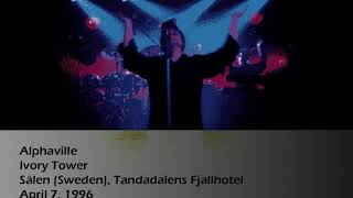 Alphaville - Ivory Tower (Live 1996)
