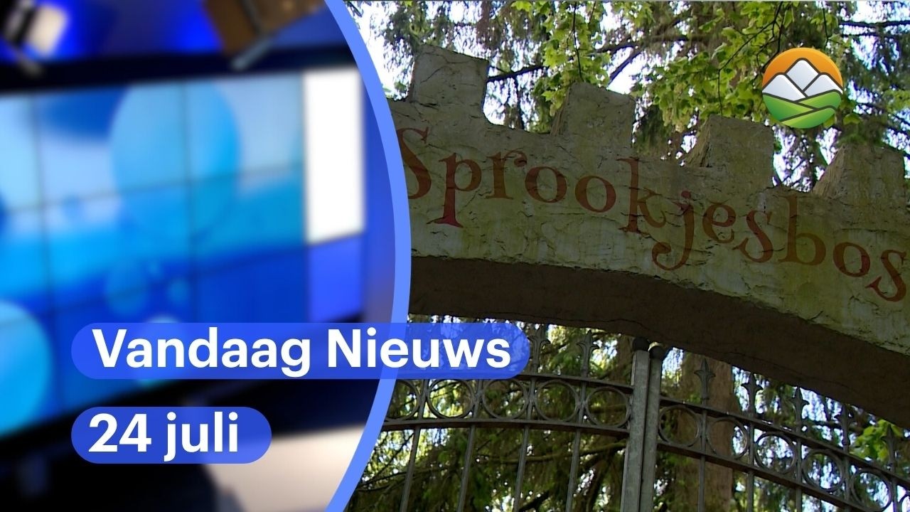 Vandaag Nieuws: hoe staat het met het Sprookjesbos in Valkenburg?