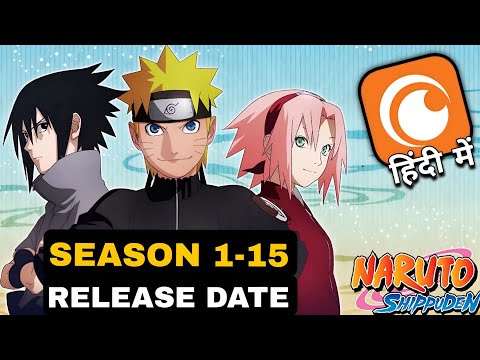 Naruto Shippuden Season 1-15 Hindi Dub Coming Soon on Crunchyroll 🔥 | Official Update