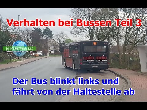 Verhalten bei Bussen Teil 3 - Bus fährt von der Haltestelle ab - Prüfungsfahrt - Fahrstunde