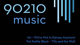 90210 Music ~ Pot Kettle Black - Tilly and the Wall ~ 1x01