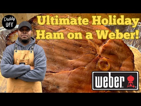 Cherry Cola Double Smoked Ham on a Weber Grill | Perfect Holiday Recipe!