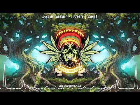 Sons of Paradise - Liberate (New Reggae 2021 / Lyrics)
