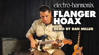 Video thumbnail for Electro-Harmonix Flanger Hoax Phaser/ Flanger Modulator (Demo by Dan Miller) by EHX