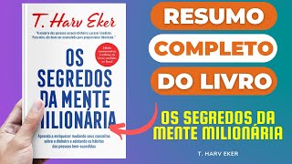 Os Segredos da Mente Milionária - Melhor Resumo COMPLETO do Livro!