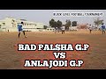 Bad Palsha VS Anlajodi G P Block Level Football Tournament 2022 23 Bahalda Block MundaSports