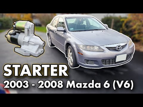 Starter Replacement 2003-2008 Mazda 6 (V6)
