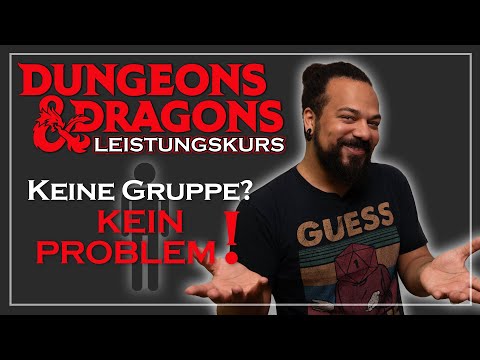 Ihr kriegt nicht genug von D&D? Wir probieren Solo Play! | Leistungskurs