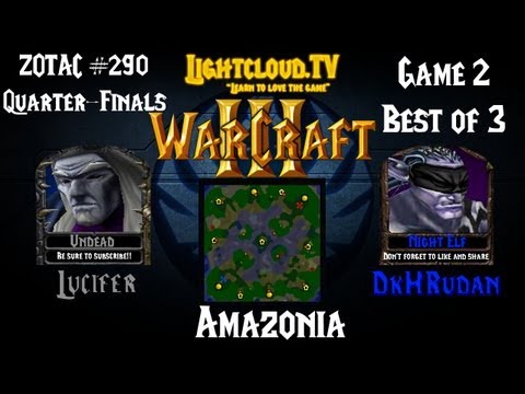Lucifer (UD) VS DkH.Rudan (NE) - WC3 G2 - ZOTAC #290 QF