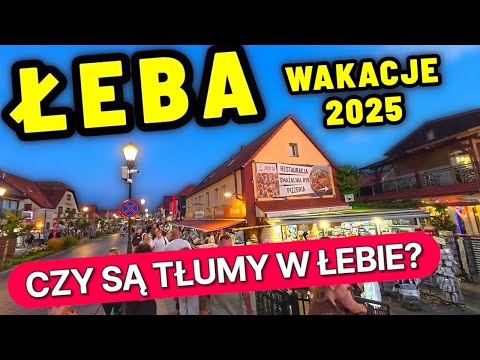 Łeba 2025 – Wieczorny spacer po mieście | Wakacje nad Bałtykiem w Łebie