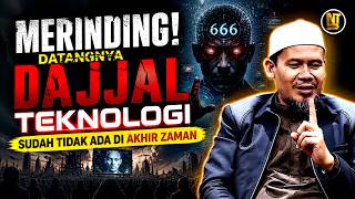 Download lagu 🔴 MERINDING! Datangnya Dajjal Teknologi Sudah tidak Ada di Akhir Zaman | Ustadz Rahmat Beiquni, Lc mp3