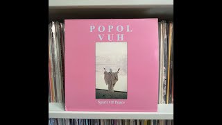 Popol Vuh “Spirit Of Peace” 1985 Cicada