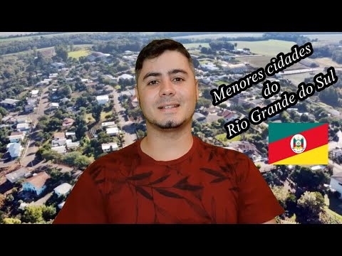 As menores cidades do Rio Grande do Sul em população (top 15)