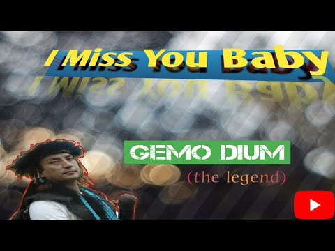 I Miss You Baby | Gemo Dium | Adi & Galo Songs Lyrics | Sentimental Hits of All Time |
