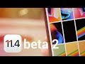 iOS 11.4 Beta 2: What's New?