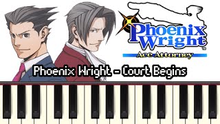 Phoenix Wright: Court Begins - Phoenix Wright: Ace Attorney [Synthesia]