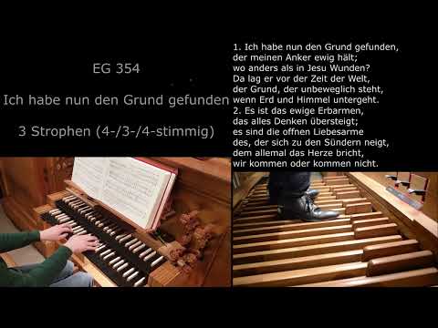 EG 354 - Ich habe nun den Grund gefunden (Organ with lyrics)