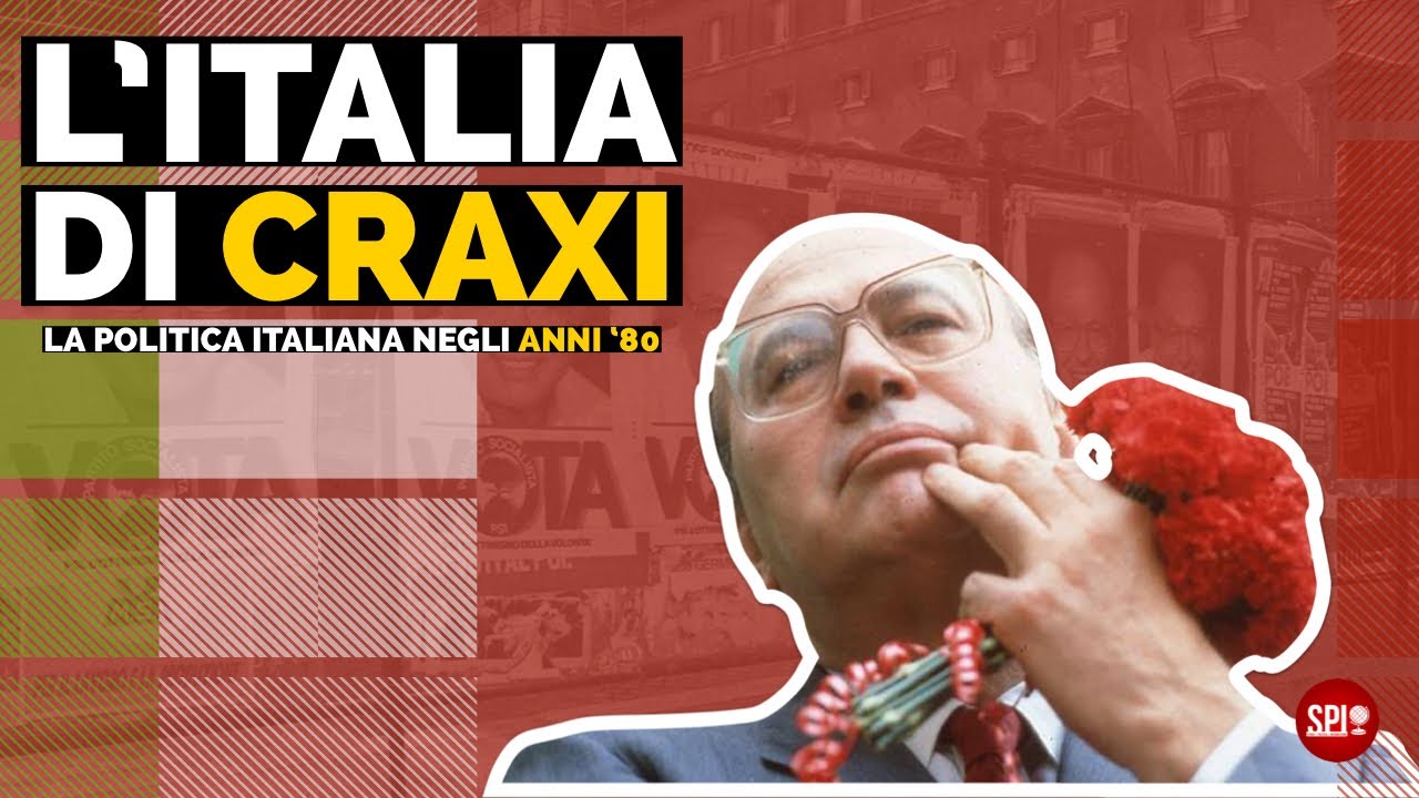 L’Italia di Craxi: la politica italiana negli anni ‘80