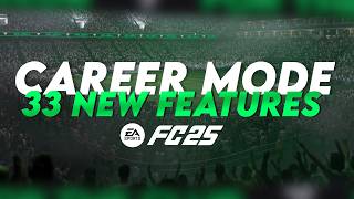 HUGE Career Mode upgrades are coming in EA FC 25 – 33 NEW features you might've missed