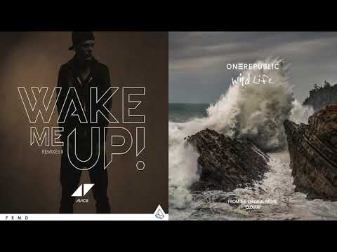 Wake Me Up + Wild Life (Mashup) Avicii, OneRepublic