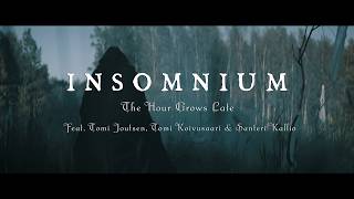 The Hour Grows Late - Insomnium