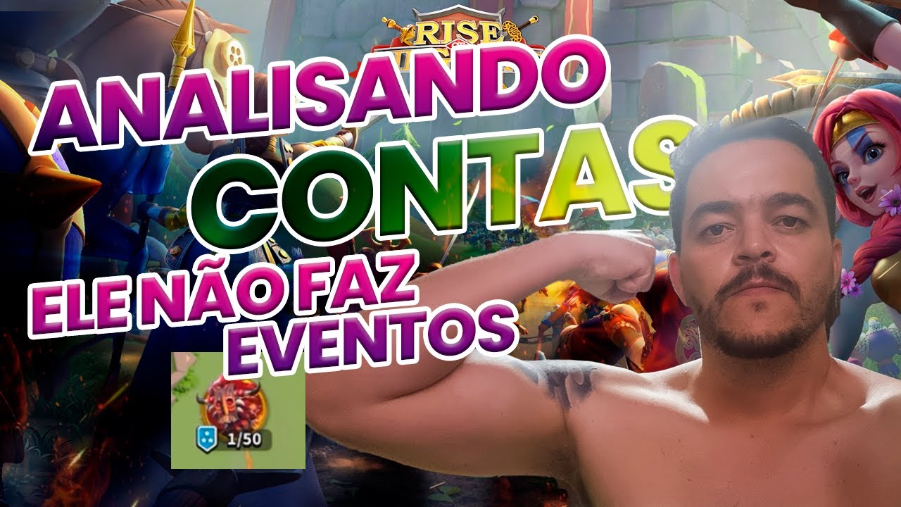 Analisando Contas de Alunos [ Brabo mas nem tanto ] Rise of Kingdoms