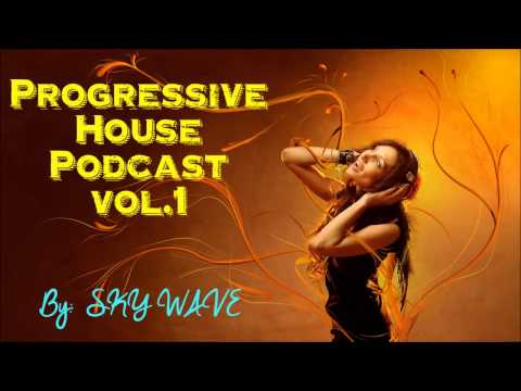 Electronic Dance Music Sessions: Progressive House Podcast vol.1