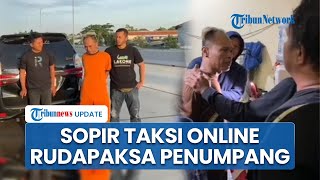TAMPANG Sopir Taksi Online Rudapaksa Penumpang di Pinggir Tol Kunciran, Ancam Korban Pakai Pistol