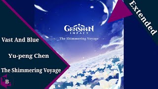 Vast and Blue (Extended)