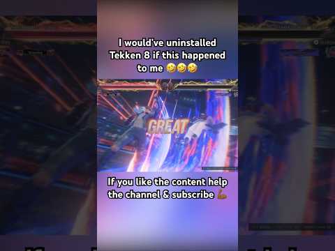 I would’ve uninstalled the game after this #tekken #tekken8 #fgc #shorts
