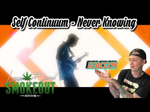 Self Continuum - Never Knowing ( Reaction / Review ) FUNKY ROCK FROM CALIFORNIA