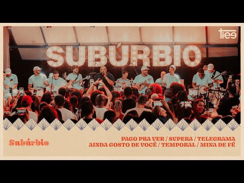 Tiee - Pago Pra Ver / Supera / Telegrama / Ainda Gosto de Você / Temporal /Mina de Fé (Subúrbio)