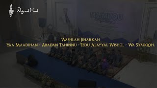 Download lagu Washlah Jiharkah- Yaa Maadihan - Abadan Tahinnu - 'Iedu Alayyal Wishol - Wa Syauqoh. mp3