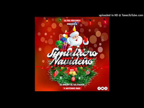 Simulacro Navideño ULTRA RECORDS - DJ Andry El Salvador ft Antonio Remix