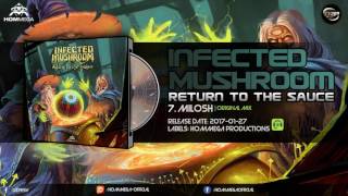 Infected Mushroom - Milosh