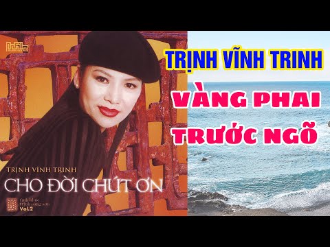 VÀNG PHAI TRƯỚC NGÕ