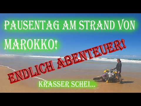 Marokko Teil 5, Überraschung am Strand: Motorradtour in Marokko, wir saufen fast ab, ein Abenteuer!