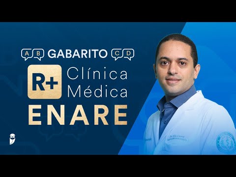 Gabarito R+ Clínica Médica ENARE 2024 / 2025 - Correção de Prova Ao Vivo