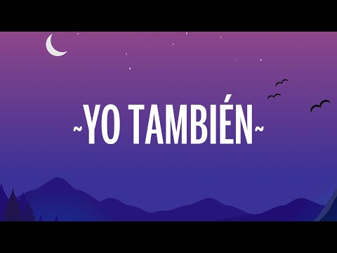 Romeo Santos - Yo También (Letra/Lyrics) ft. Marc Anthony